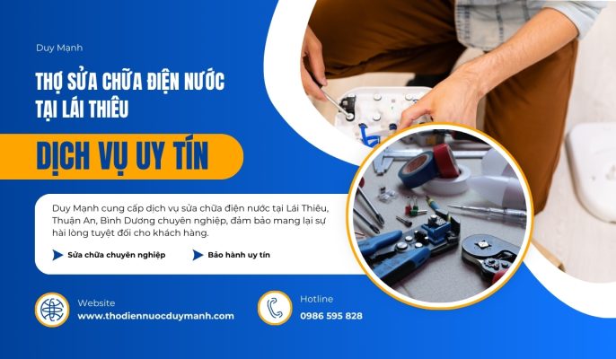 thợ sửa chữa điện nước tại Lái Thiêu