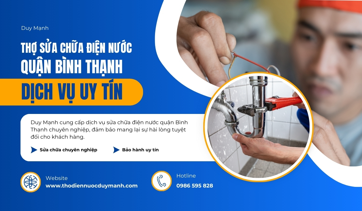 thợ sửa chữa điện nước quận Bình Thạnh