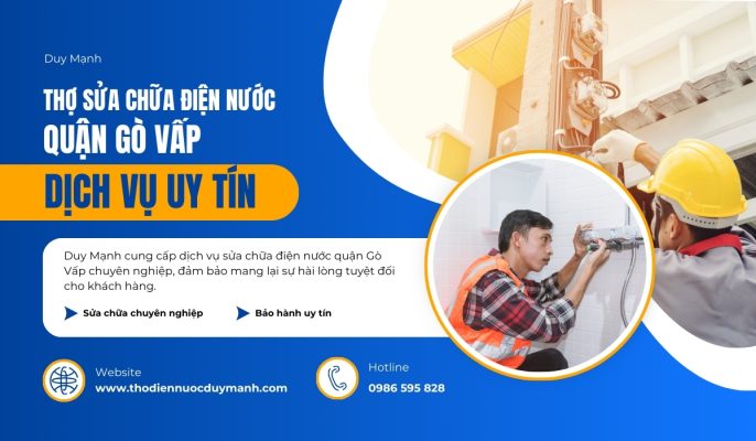 thợ sửa chữa điện nước quận gò vấp