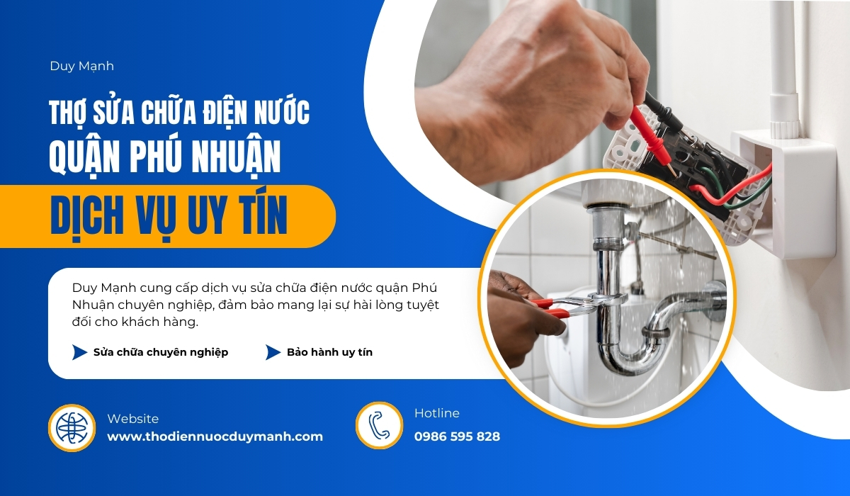 thợ sửa chữa điện nước quận Phú Nhuận